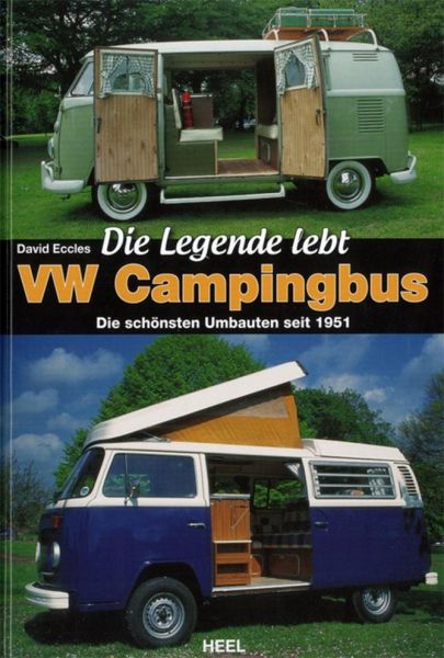 Die Legende lebt: VW Campingbus